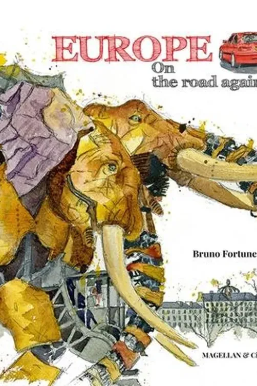 Europe. On the road again, Bruno FortuneR