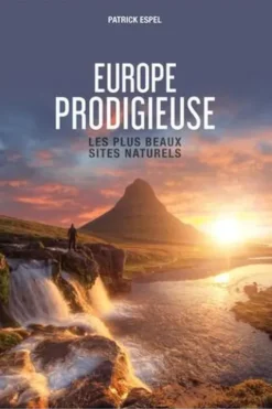 Europe prodigieuse, Patrick Espel