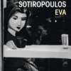 Eva, Ersi Sotiropoulos
