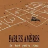 Fables amères Tome 1 : De tout petits riens, Christophe Chabouté
