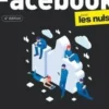 Facebook pour les nuls. 4e édition, Carolyn Abram
