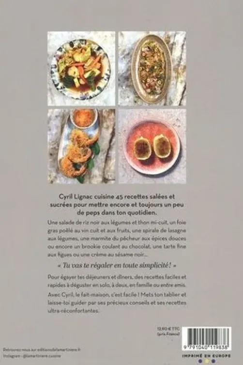Fait maison N° 8. 45 recettes du quotidien rapides & faciles, Cyril Lignac
