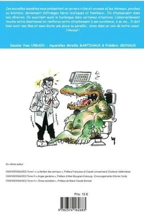 Fanfaronnades Tome 2 : Messageries et correspondances animales, Jean-Jacques Linck