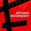 F, Antônio Xerxenesky