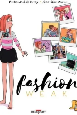Fashion Weak, Caroline de Surany