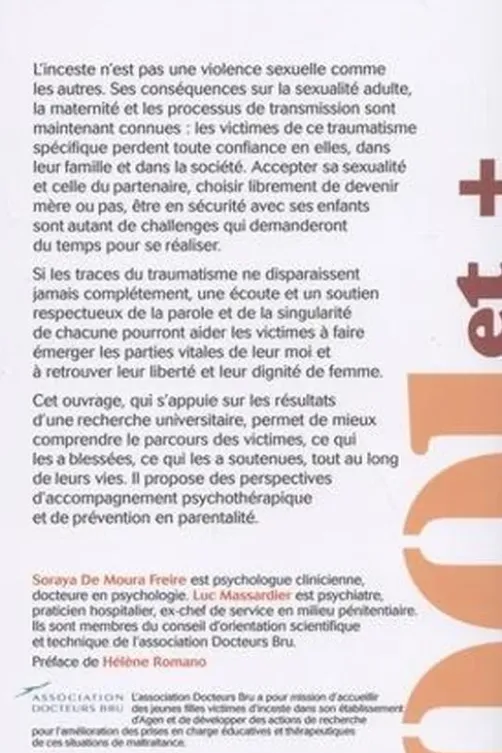 Femme et mère après l'inceste, Soraya de Moura Freire