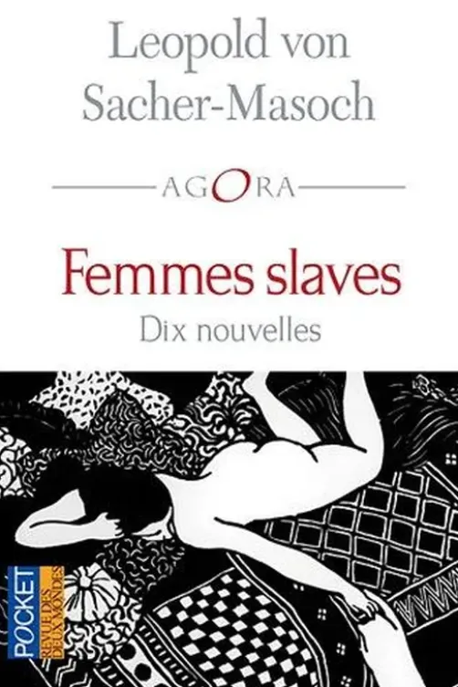 Femmes slaves, Leopold von Sacher-Masoch