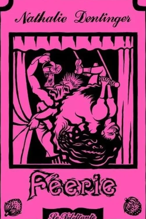 Féerie, Nathalie Dentinger