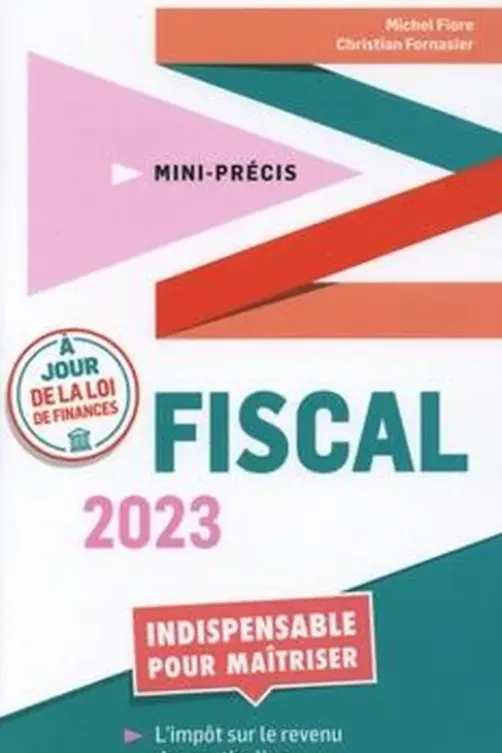 Fiscal. Edition 2023, Michel Fiore