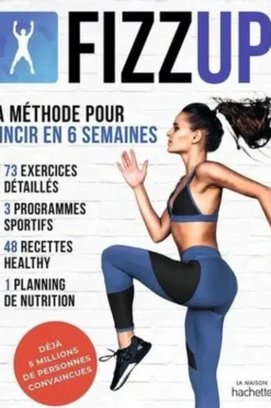 Fizz up. La méthode pour mincir en 6 semaines