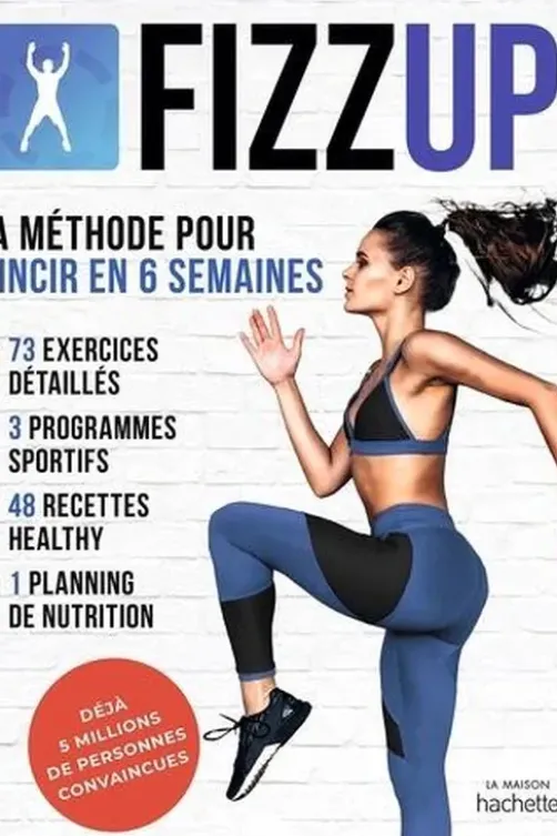 Fizz up. La méthode pour mincir en 6 semaines