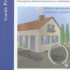 Fondations. Conception, dimensionnement et réalisation, Maisons individuelles et bâtiments assimilés, 2e édition, Ménad Chenaf