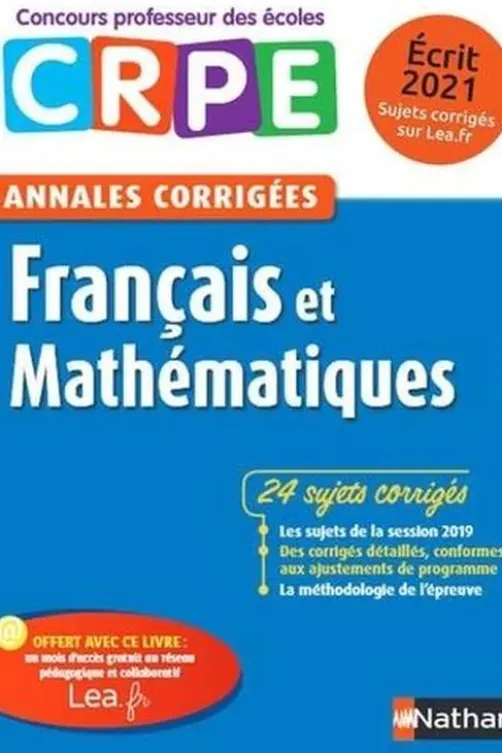Français et mathématiques. Annales corrigées écrit CRPE, Edition 2020, Janine Hiu