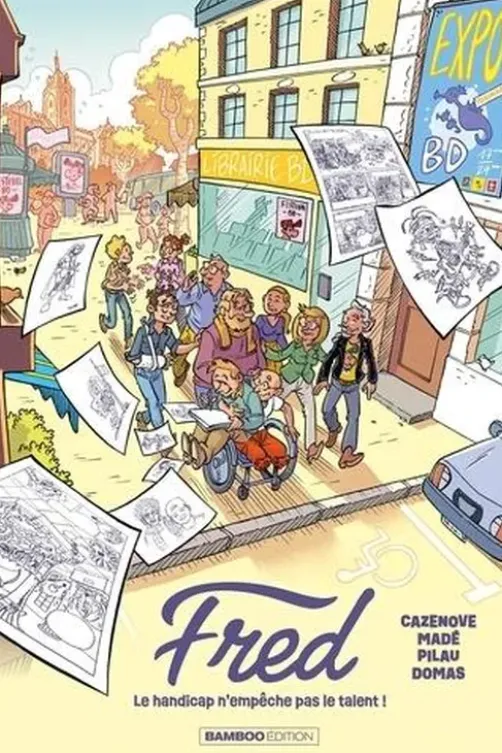 Fred. Le handicap n'empêche pas le talent !, Christophe Cazenove