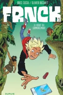 Frnck Tome 1 : Le début du commencement. Opé l'été BD 2023, Brice Cossu
