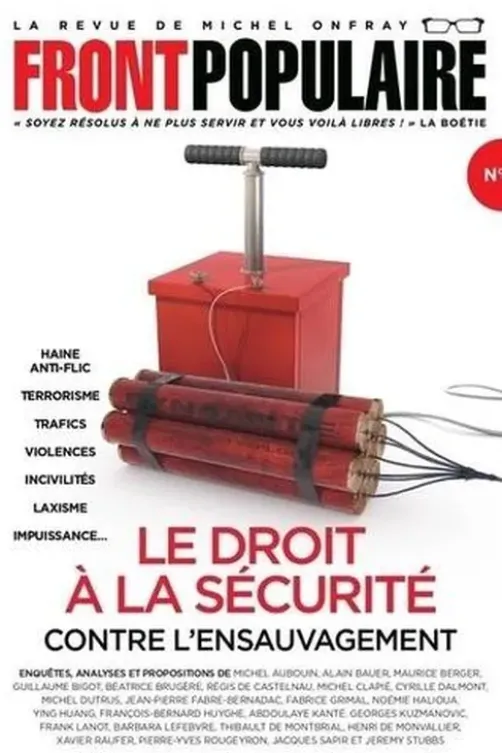 Front populaire N° 6 : Le droit à la sécurité. Contre l'ensauvagement, Jean-Baptiste Roques