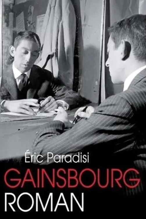 Gainsbourg, roman, Eric Paradisi