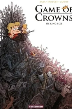 Game of Crowns Tome 3 : King size, Lapuss'