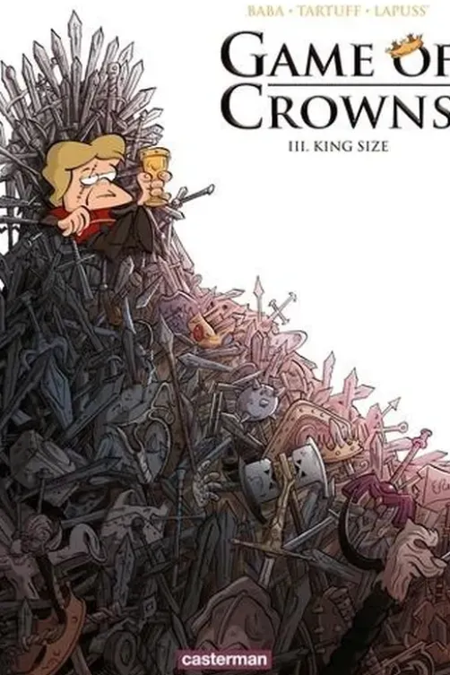 Game of Crowns Tome 3 : King size, Lapuss'