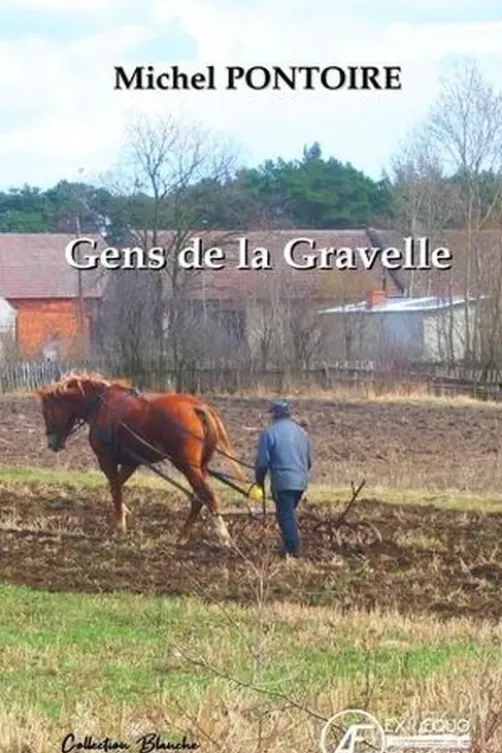 Gens de la Gravelle, Michel Pontoire
