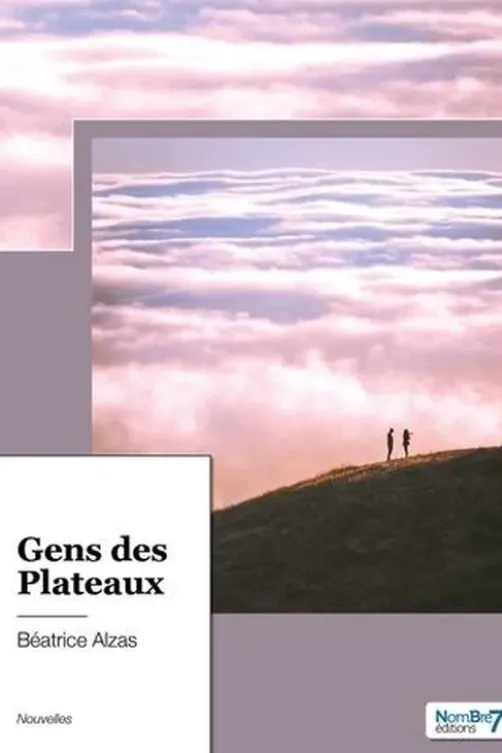 Gens des Plateaux, Béatrice Alzas