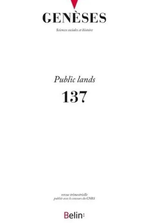 Genèses N° 137 : Publics lands, CNRS