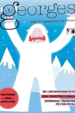 Georges N° 74, février-mars 2025 : Yéti, Anne-Sophie Constancien