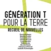 Génération T pour la Terre. Recueil de nouvelles, Terre Urbaine