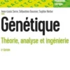 Génétique. Théorie, analyse et ingénierie, 5e édition, Jean-Louis Serre