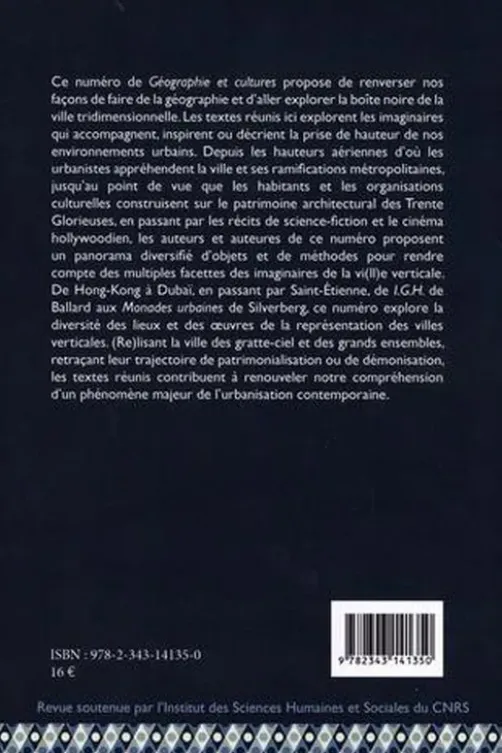 Géographie et Cultures N° 102 : Imaginaires de la v(ill)e en hauteur, Christian Montès