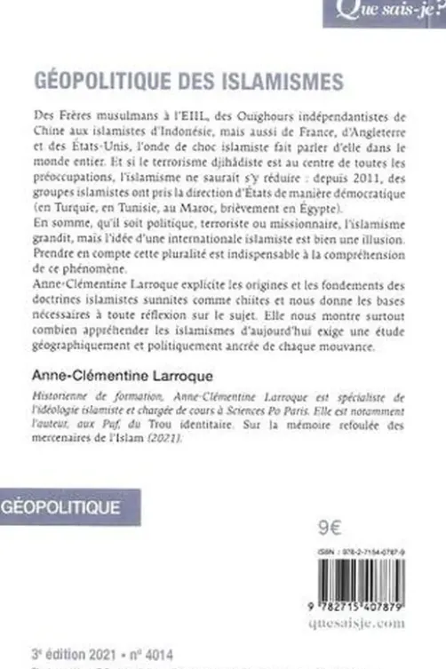 Géopolitique des islamismes. 3e édition, Anne-Clémentine Larroque