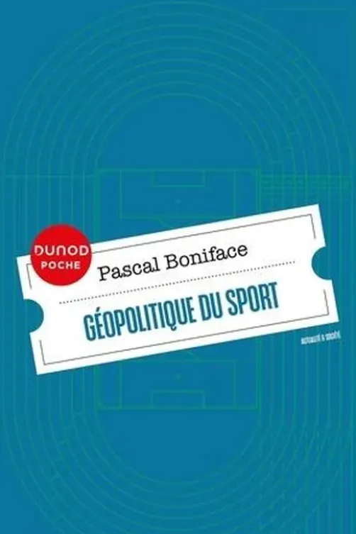 Géopolitique du sport, Pascal Boniface