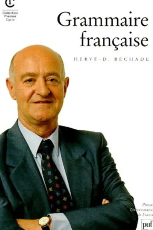 Grammaire française, Hervé Bechade