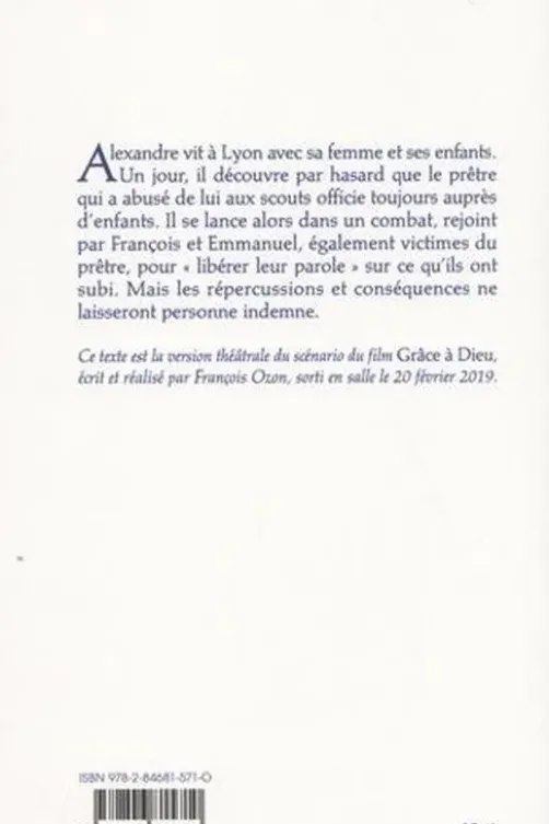 Grâce à Dieu. Trois actes et un épilogue, François Ozon
