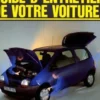 Guide d'entretien de votre voiture, Jean-Philippe Brothier