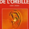 Guide de poche des affections de l'oreille, Albert-L Menner