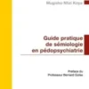 Guide pratique de sémiologie en pédopsychiatrie, Paul Mugisho Nfizi Koya