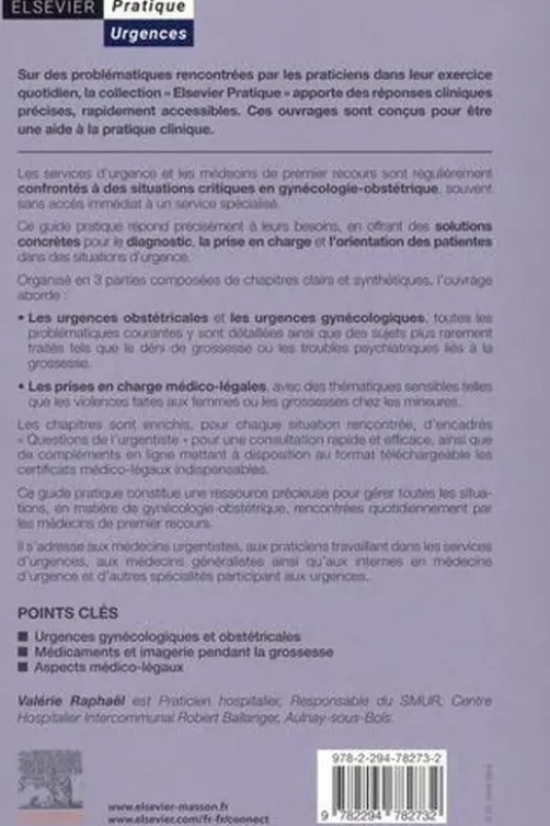 Gynécologie et obstétrique en médecine d'urgence, Valérie Raphaël