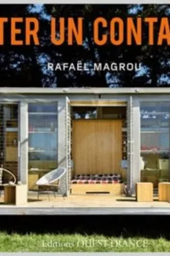 Habiter un container ? Un mod(ul)e au service de l'architecture, Rafaël Magrou