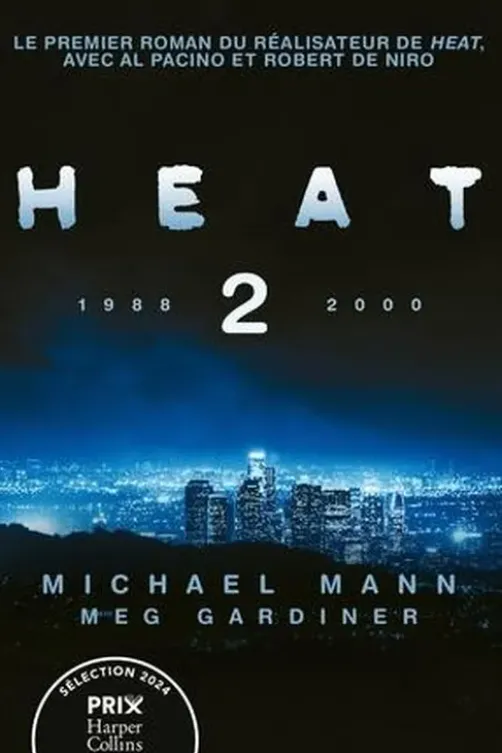 Heat 2, Michael Mann