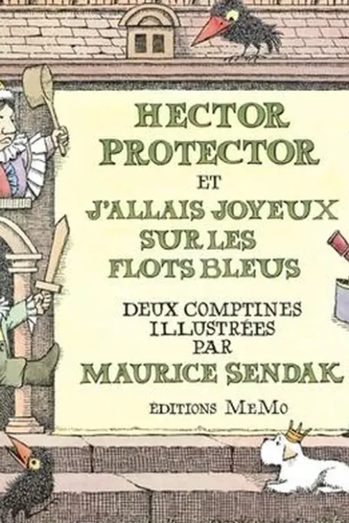Hector Protector et J'allais joyeux sur les flots bleus, Maurice Sendak