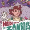 Heidi contre les zombies, Katie Hayoz