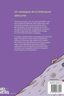 Heidi contre les zombies, Katie Hayoz