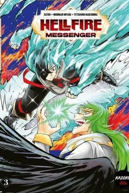 Hellfire Messenger Tome 3, Satou