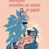 Heureuses nouvelles sur avions en papier, Juan Marsé