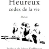 Heureux. Codex de la vie, Daniel Okroglic