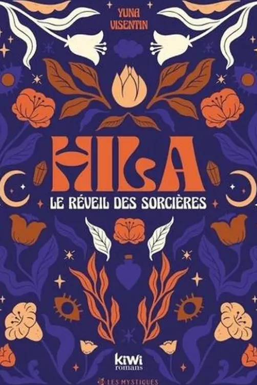 Hila. L'éveil des sorcières, Yuna Visentin