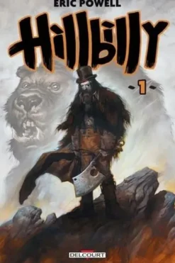 Hillbilly Tome 1, Eric Powell