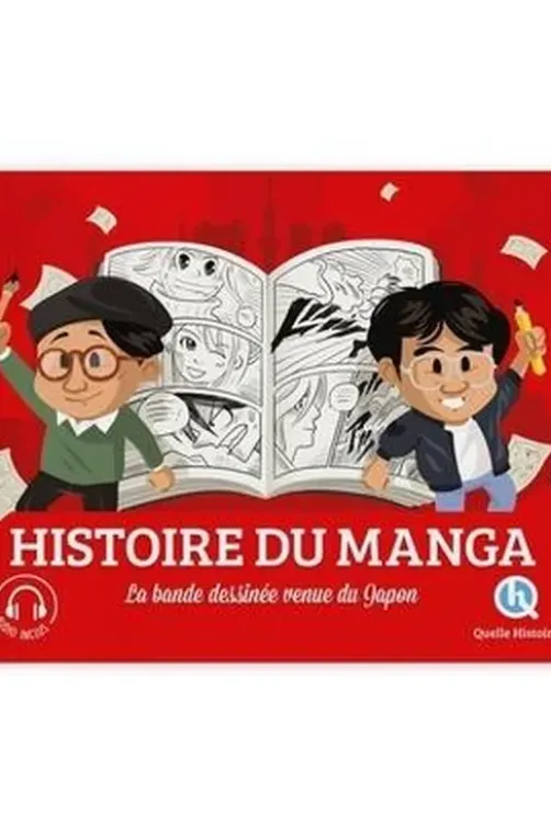 Histoire du manga. La bande dessinée venue du Japon, Marine Breuil-Salles