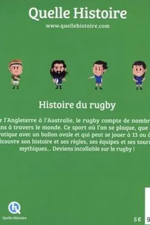 Histoire du rugby. Entrez dans la mêlée !, Julie Gouazé